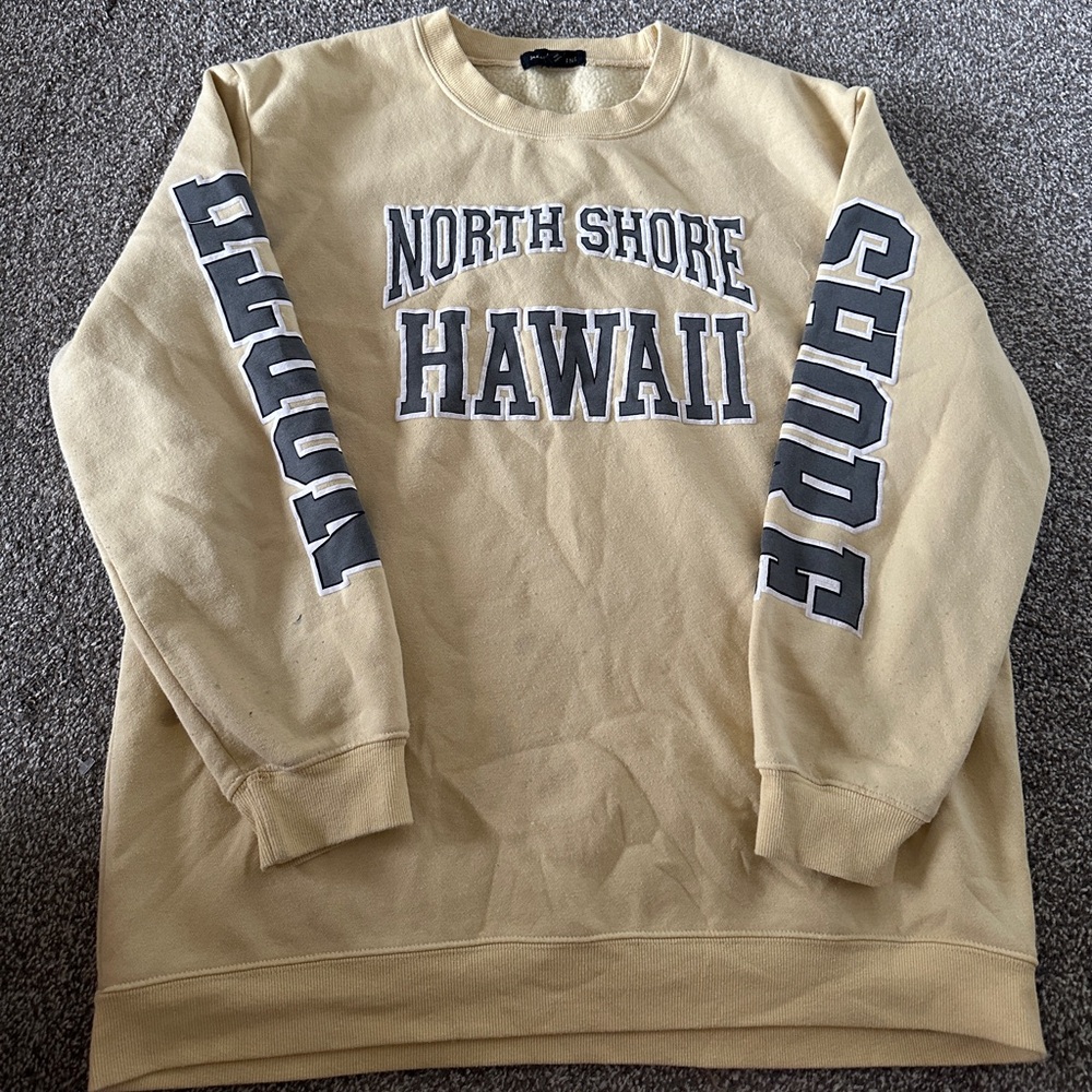 North shore sweatshirt!